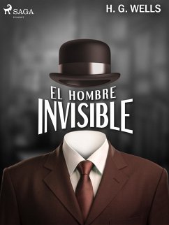 El hombre invisible (eBook, ePUB) - Wells, H. G.