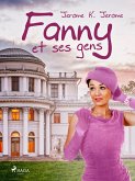 Fanny et ses gens (eBook, ePUB)