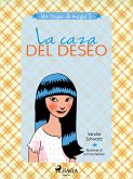 Un toque de magia 2 - La caza del deseo (eBook, ePUB)