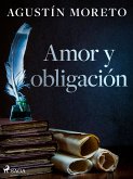 Amor y obligación (eBook, ePUB)