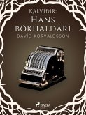 Kalviðir: Hans bókhaldari (eBook, ePUB)