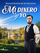 Mi dinero y yo (eBook, ePUB) - Bild 1