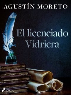 El licenciado Vidriera (eBook, ePUB) - Moreto, Agustín