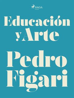 Educación y arte (eBook, ePUB) - Figari, Pedro