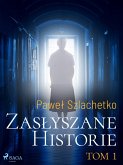 Zasłyszane historie. Tom 1 (eBook, ePUB)