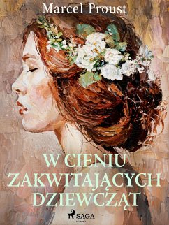 W cieniu zakwitających dziewcząt (eBook, ePUB) - Proust, Marcel