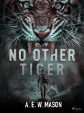 No Other Tiger (eBook, ePUB)