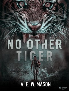 No Other Tiger (eBook, ePUB) - Mason, A. E. W.