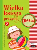 Wielka ksiega przygód 2 - Basia (eBook, ePUB)