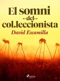 El somni del col·leccionista (eBook, ePUB)