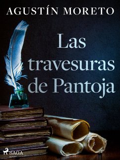 Las travesuras de Pantoja (eBook, ePUB) - Moreto, Agustín