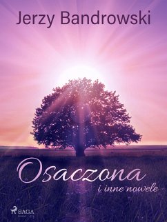 Osaczona i inne nowele (eBook, ePUB) - Bandrowski, Jerzy