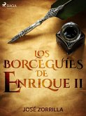 Los borceguíes de Enrique II (eBook, ePUB)