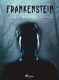 Frankenstein (eBook, ePUB)