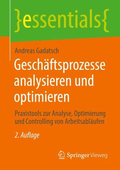 Geschäftsprozesse analysieren und optimieren - Gadatsch, Andreas