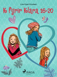 K fyrir Klara 16-20 (eBook, ePUB) - Knudsen, Line Kyed