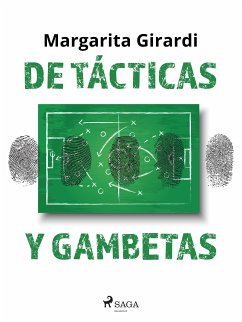 De tácticas y gambetas (eBook, ePUB) - Girardi, Margarita