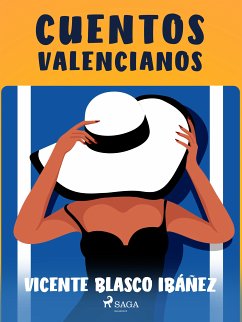 Cuentos valencianos (eBook, ePUB) - Blasco Ibañez, Vicente