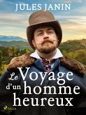 Le Voyage d'un homme heureux (eBook, ePUB)