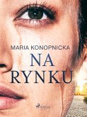 Na rynku (eBook, ePUB)