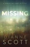 Missing (A Christine Lane Mystery, #2) (eBook, ePUB)