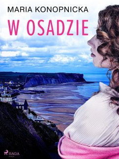 W osadzie (eBook, ePUB) - Konopnicka, Maria
