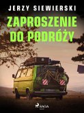 Zaproszenie do podróży (eBook, ePUB)