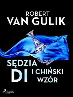 Sedzia Di i chinski wzór (eBook, ePUB) - Gulik, Robert Van