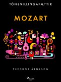 Tónsnillingaþættir: Mozart (eBook, ePUB)