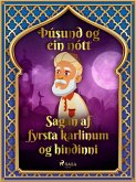 Sagan af fyrsta karlinum og hindinni (Þúsund og ein nótt 4) (eBook, ePUB)