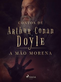 A mão morena (eBook, ePUB) - Doyle, Arthur Conan