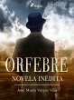 Orfebre: novela inédita (eBook, ePUB) - Bild 1