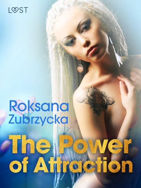 The Power of Attraction - Lesbian Erotica (eBook, ePUB) The Power of Attraction - Lesbian Erotica (eBook, ePUB)