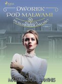 Dworek pod Malwami 30 - Ślepa sprawiedliwość (eBook, ePUB)