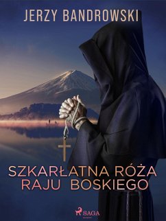 Cover Szkarlatna Róza Raju Boskiego (eBook, ePUB)