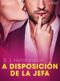 A disposición de la jefa - una novela corta erótica (eBook, ePUB)