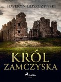 Król zamczyska (eBook, ePUB)