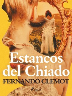Estancos del Chiado (eBook, ePUB) - Clemot, Fernando