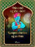 Kaupmaðurinn og andinn (Þúsund og ein nótt 3) (eBook, ePUB)