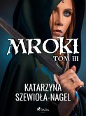 Mroki III (eBook, ePUB)