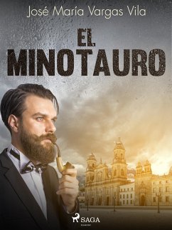 El minotauro (eBook, ePUB) - Vargas Vilas, José María