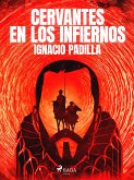 Cervantes en los infiernos (eBook, ePUB)