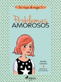 Un toque de magia 3 - Problemas amorosos (eBook, ePUB)