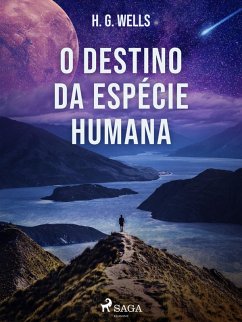 Cover O Destino da Espécie Humana (eBook, ePUB)