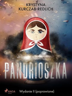 Pandrioszka (eBook, ePUB) - Kurczab-Redlich, Krystyna