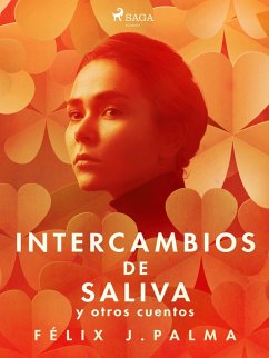 Cover Intercambios de saliva y otros cuentos (eBook, ePUB)