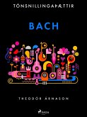 Tónsnillingaþættir: Bach (eBook, ePUB)