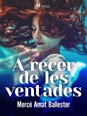 A recer de les ventades (eBook, ePUB)