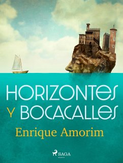 Horizontes y bocacalles (eBook, ePUB) - Amorim, Enrique