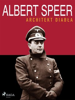 Albert Speer. Architekt diabła (eBook, ePUB) - Carrino, Luigi Romolo